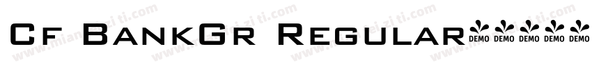 Cf BankGr Regular字体转换